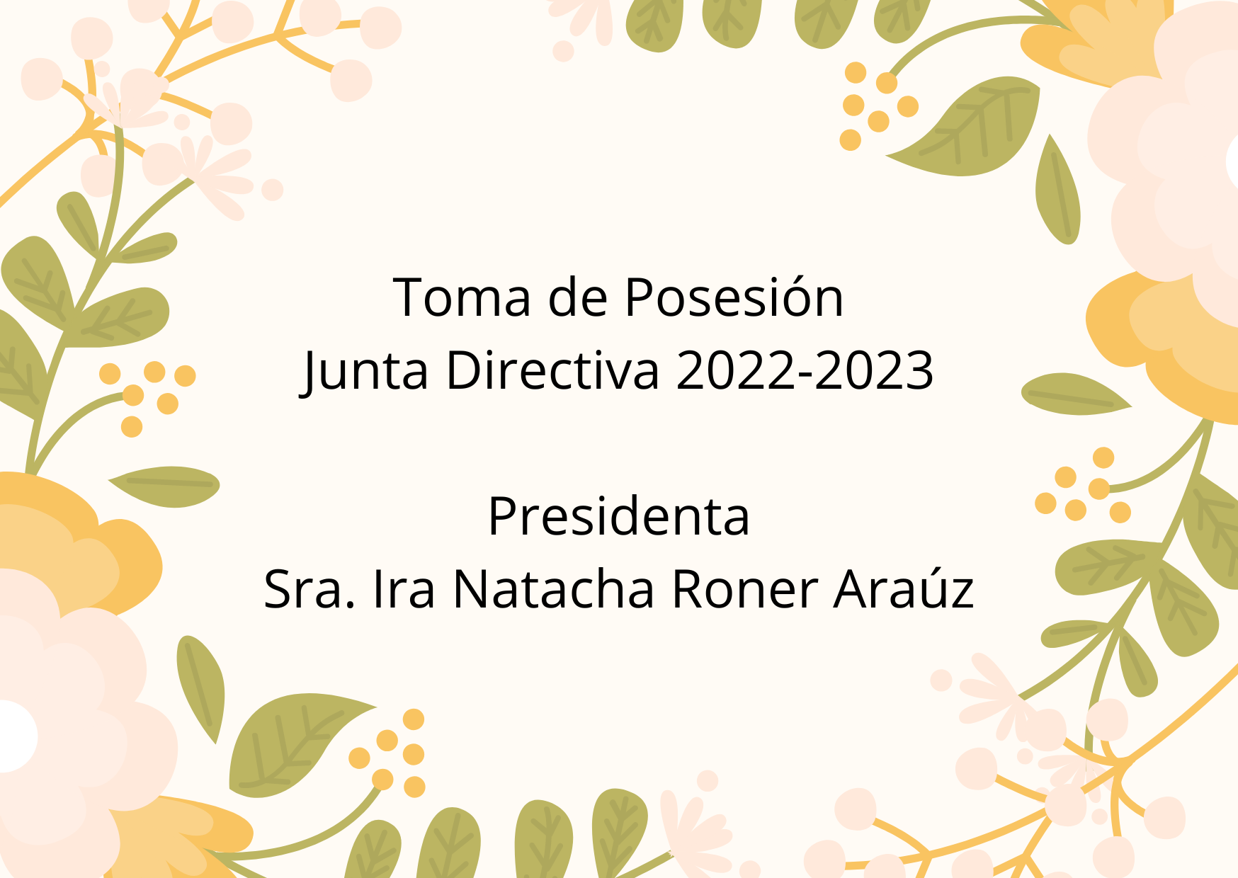 Toma de Posesión de Junta Directiva 2022-2023