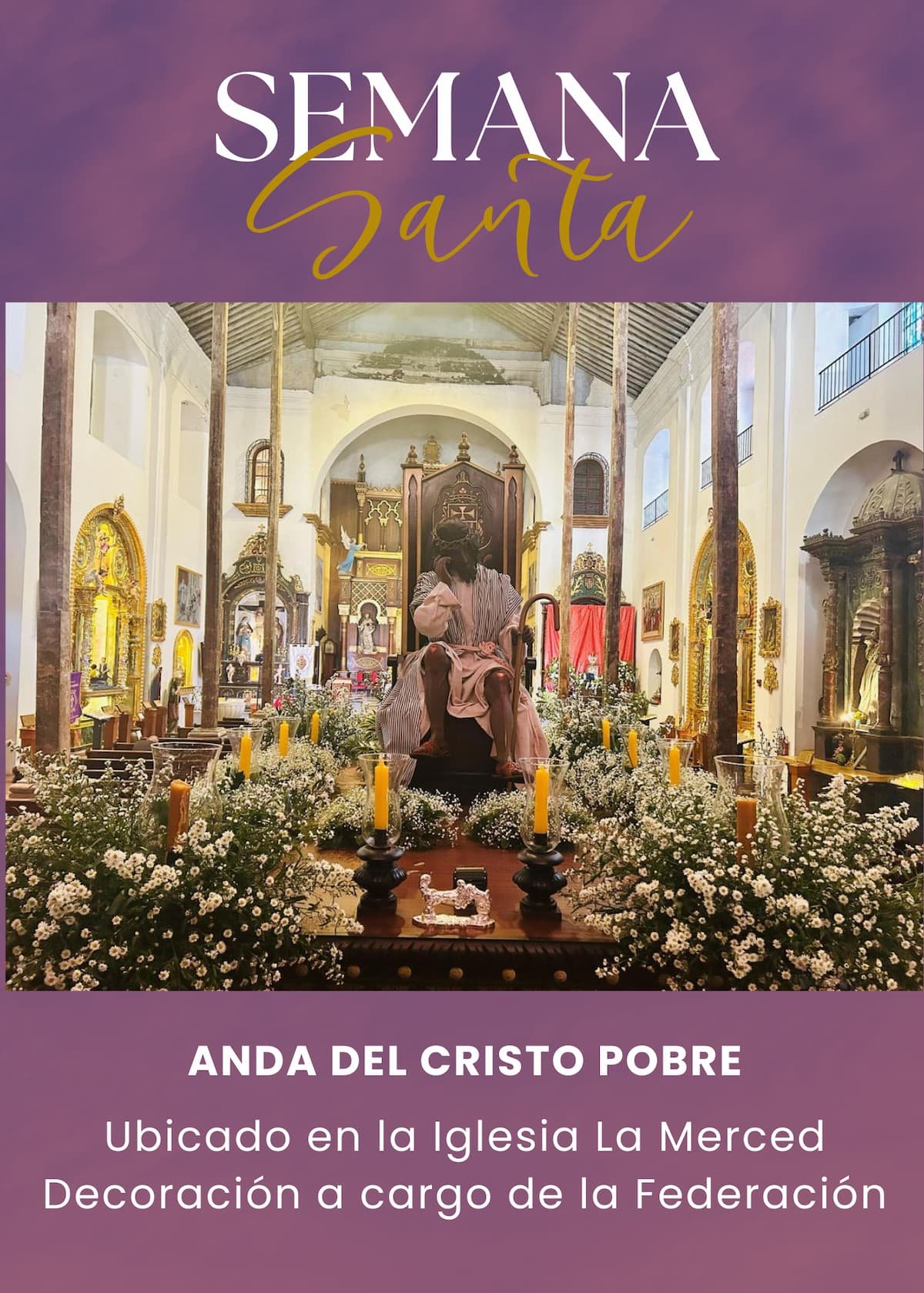 Semana Santa «Anda del Cristo Pobre» – Federación de Clubes de Jardinería de Panamá